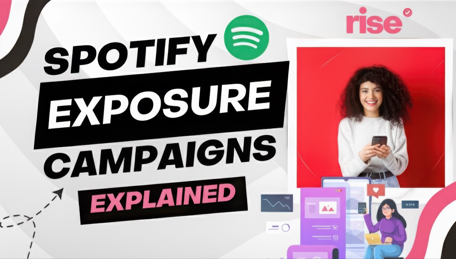 Rise Exposure Campaign